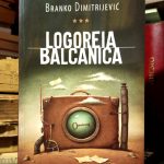 Branko Dimitrijević - Logoreia Balcanica
