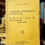 Laza Marković - Jugoslovenska država i hrvatsko pitanje 1914-1929