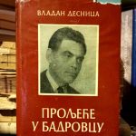 Vladan Desnica - Proljeće u Badrovcu
