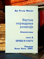 Lazar Milin - Naučno opravdanje religije - Apologetika (crkva i sekte)