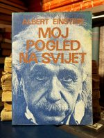 Albert Einstein - Moj pogled na svijet