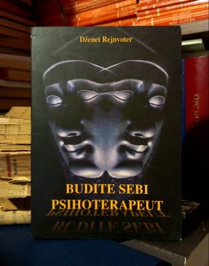 Dženet Rejnvoter - Budite sebi psihoterapeut