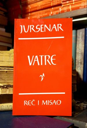 Margerit Jursenar - Vatre