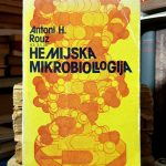 Antoni H. Rouz - Hemijska mikrobiologija