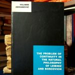 Velimir Abramović - The Probelem of Continuity in the Natural Philosophy of Leibniz and Boscovich