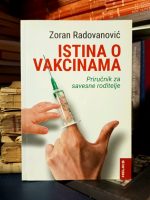 Zoran Radovanović - Istina o vakcinama
