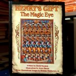 David Worsick - Henry's Gift: The Magic Eye