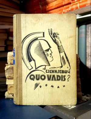 Henrik Sjenkjevič - Quo vadis?