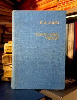 Karl Gustav Jung - Psihološki tipovi