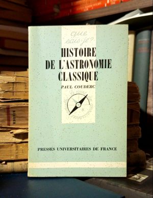 Paul Couderc - Histoire de L'astronomie classique