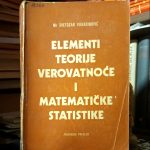 Svetozar Vukadinović - Elementi teorije verovatnoće i matematičke satistike