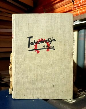 Wayne W. Parrish - Tehnokratija