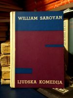 William Saroyan - Ljudska komedija
