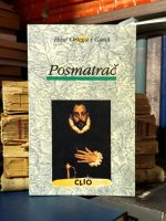 Hose Ortega i Gaset - Posmatrač