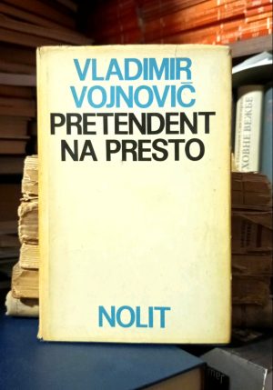 Vladimir Vojnovič - Pretendent na presto