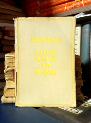 H. G. Wells - Ljudi nalik na bogove