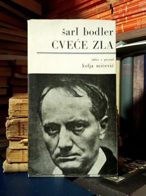 Šarl Bodler - Cveće zla