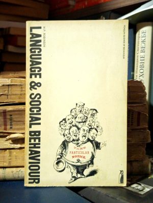 W. P. Robinson - Language & Social Behaviour