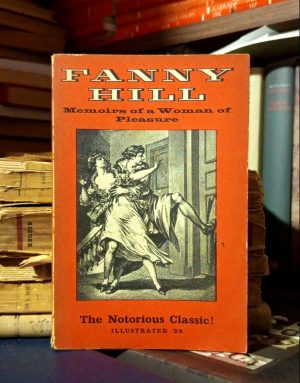 John Cleland - Fanny Hill (Memories of a Woman of Pleasure)
