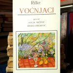 Rajner Maria Rilke - Voćnjaci