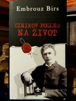 Embrouz Birs - Cinikov pogled na život