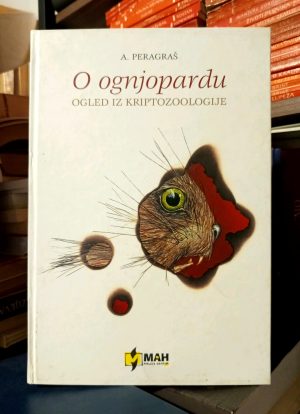 A. Peragraš - O ognjopardu: ogled iz kriptozoologije