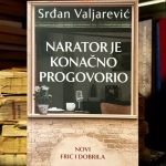 Srđan Valjarević - Narator je konačno progovorio