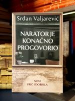 Srđan Valjarević - Narator je konačno progovorio