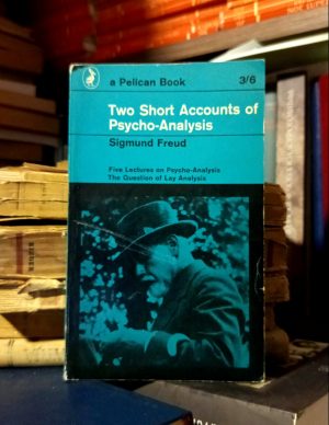 Sigmund Freud - Two Short Accounts of Psycho-Analysis