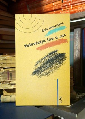 Enio Remondino - Televizija ide u rat