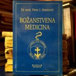 Petar J. Stanković - Božanstvena medicina