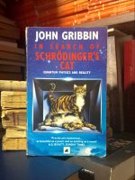 John Gribbin - In Serach of Schrodinger's Cat