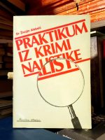 Živojin Aleksić - Praktikum iz kriminalistike
