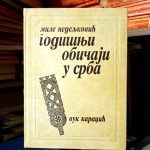 Mile Nedeljković - Godišnji običaji u Srba