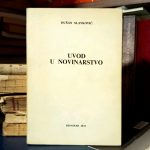 Dušan Slavković - Uvod u novinarstvo