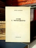 Dušan Slavković - Uvod u novinarstvo