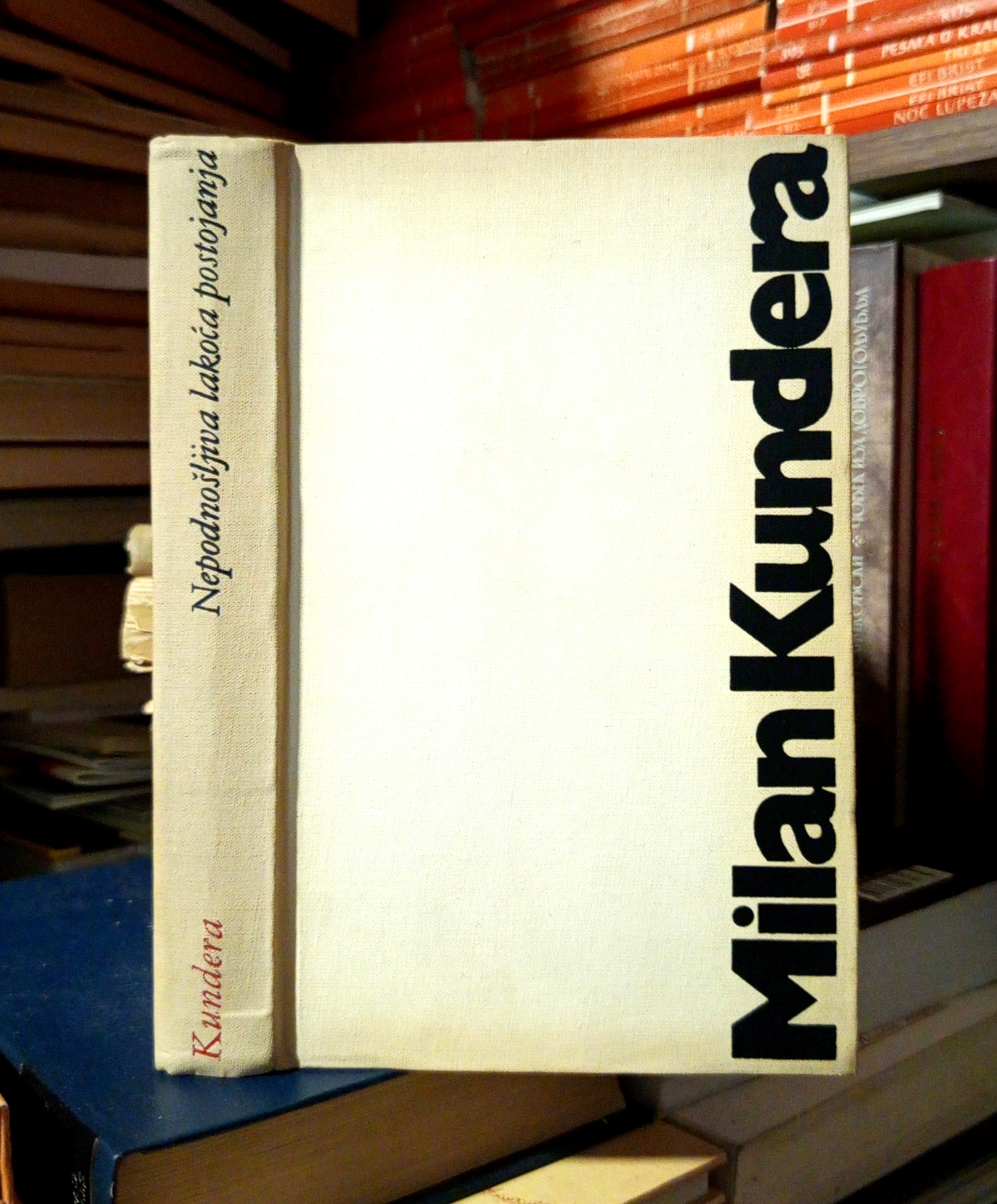Milan Kundera - Nepodnošljiva lakoća postojanja