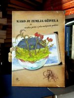 Desa Đorđević-Milutinović, Sanja Alaburić - Kako je zemlja oživela ili kratka priča o pola milijarde godina