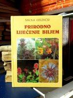 Nikola Gelenčir - Prirodno liječenje biljem