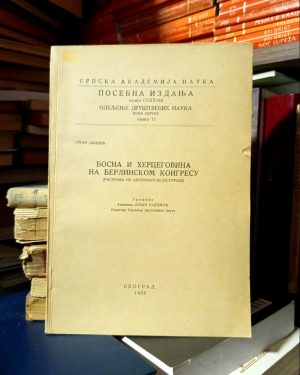 Grgur Jakšić - Bosna i Hercegovina na Berlinskom kongresu