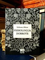 Salman Ahtar - Psihologija dobrote
