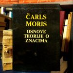Čarls Moris - Osnove teorije o znacima