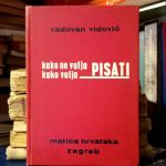 Radovan Vidović - Kako ne valja-kako valja pisati