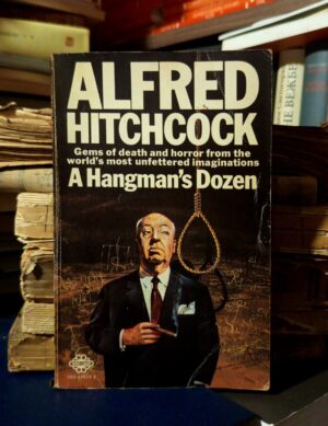 Alfred Hitchcock - A Hangman's Dozen