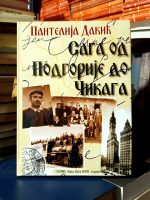 Pantelija Dakić - Saga od Podgorije do Čikaga