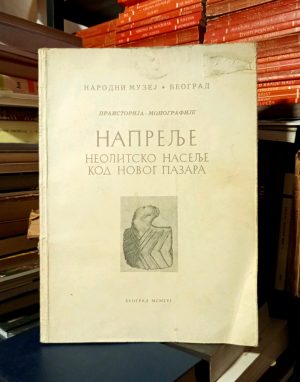 Naprelje: neolitsko naselje kod Novog Pazara