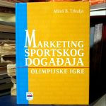 Miloš B. Trkulja - Marketing sportskog događaja