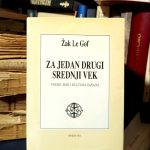 Žak Le Gof - Za jedan drugi srednji vek