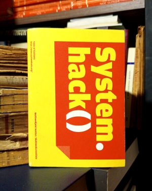System. hack ( )