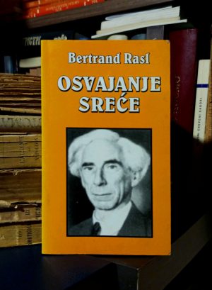 Bertrand Rasl - Osvajanje sreće